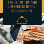Guide pour ouvrir un restaurant