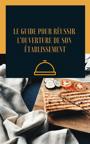 Guide pour ouvrir un restaurant