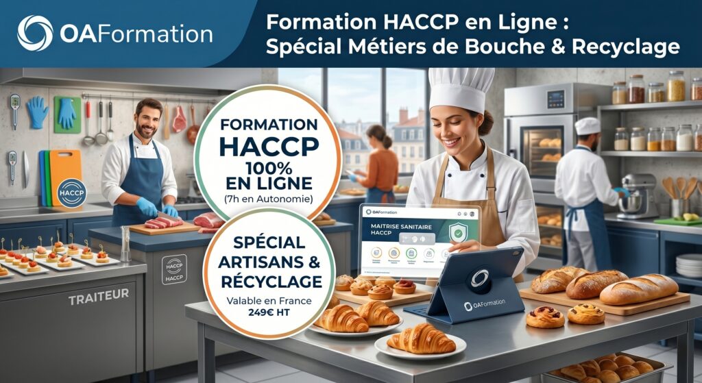 Une pâtissière et un boucher souriants dans une cuisine professionnelle. La pâtissière montre une tablette avec la 'Formation HACCP 100% en Ligne (7h en Autonomie)'. L'image comprend du texte : 'Spécial Artisans & Récyclage', 'Valable en France 249€ HT', et le logo OAFormation.